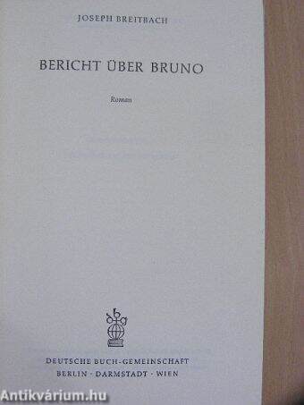 Bericht über Bruno