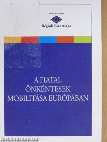 A Fiatal önkéntesek mobilitása Európában