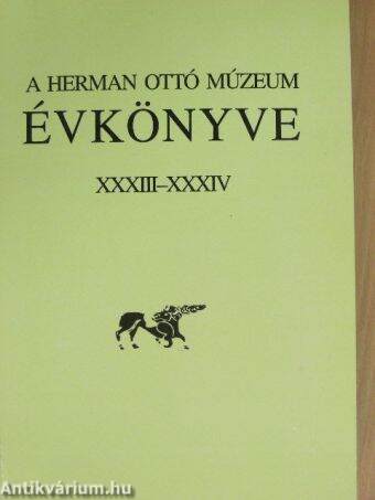A Herman Ottó Múzeum évkönyve XXXIII-XXXIV