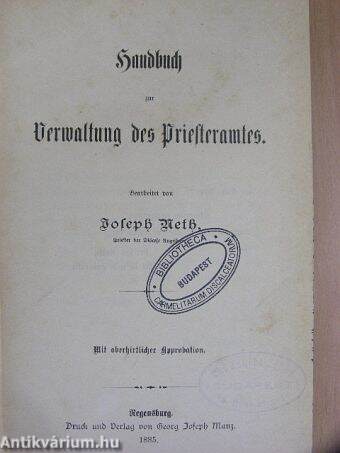 Handbuch zur Verwaltung des Priesteramtes (gótbetűs)