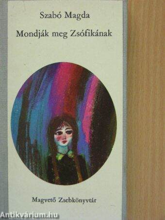 Mondják meg Zsófikának