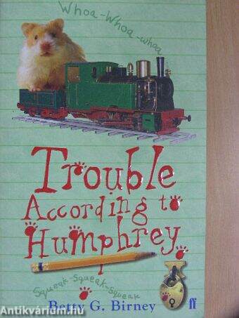 Trouble According to Humphrey