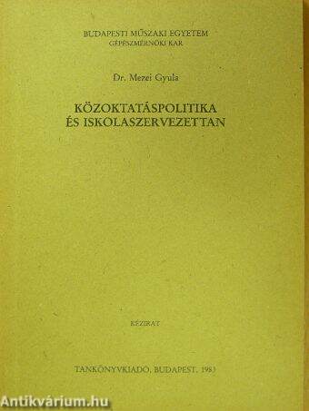 Közoktatáspolitika és iskolaszervezettan