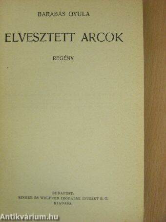 Elvesztett arcok