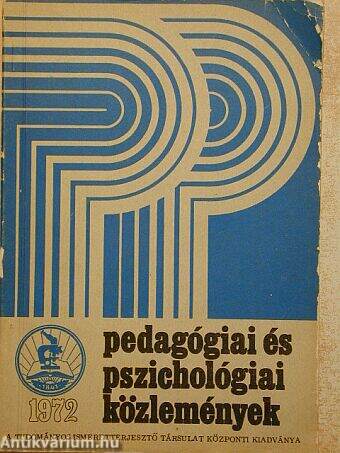 Pedagógiai és Pszichológiai Közlemények 1972/1.
