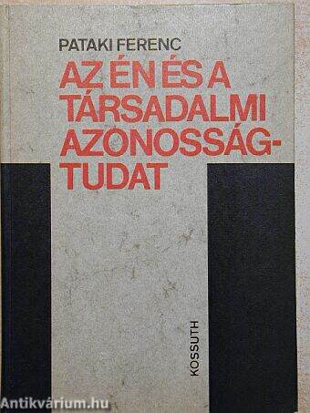 Az én és a társadalmi azonosságtudat