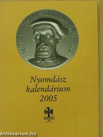 Nyomdász kalendárium 2005