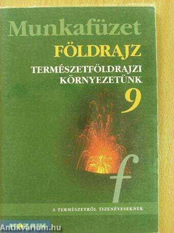 Földrajz munkafüzet 9.