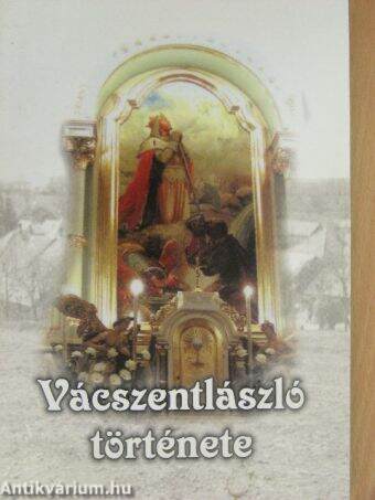 Vácszentlászló története