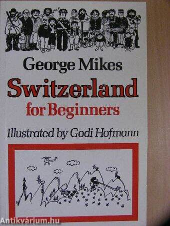 Switzerland for Beginners