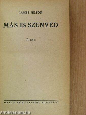 Más is szenved