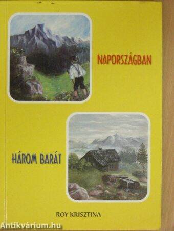 Napországban/Három barát