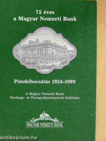 Pénzkibocsátás 1924-1999