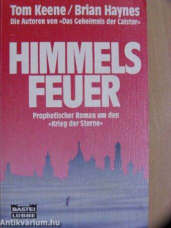 Himmels Feuer