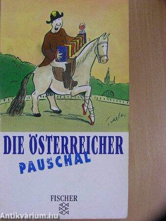 Die Österreicher pauschal