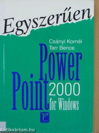 Egyszerűen PowerPoint 2000 for Windows