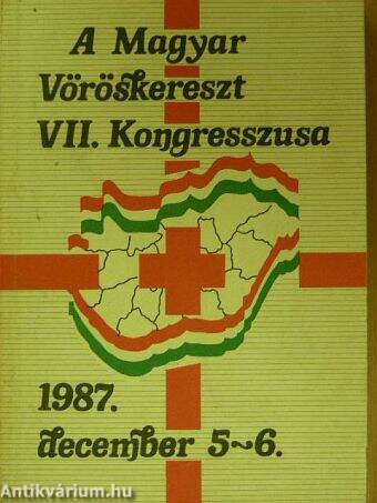 A Magyar Vöröskereszt VII. Kongresszusa