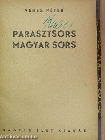 Parasztsors, magyar sors