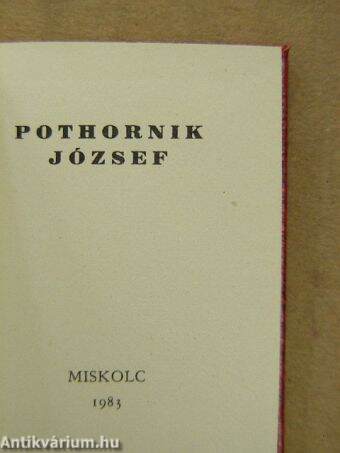 Pothornik József (minikönyv) (számozott) - Plakettel