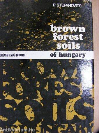 Brown Forest Soils of Hungary