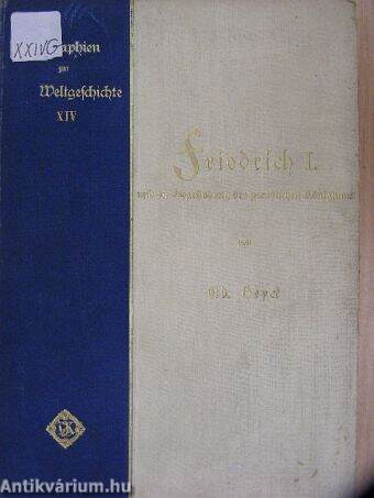 Friedrich I. und die egründung des preußischen Königtums (gótbetűs)