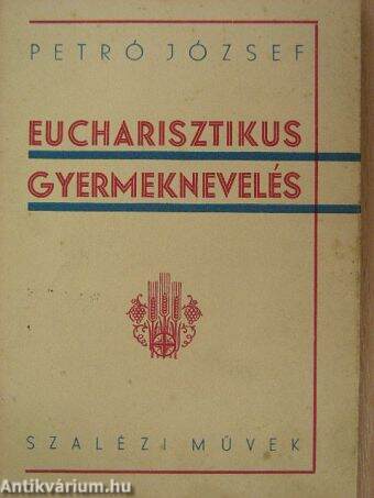 Eucharisztikus gyermeknevelés