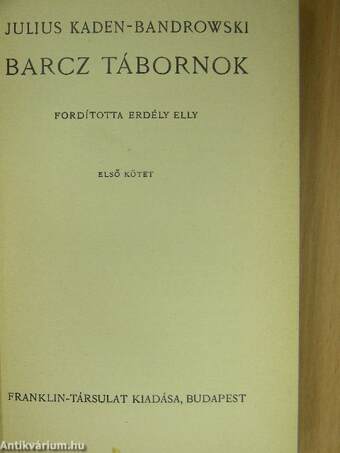 Barcz tábornok I-II.