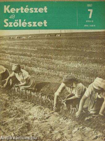 Kertészet és Szőlészet 1967. április