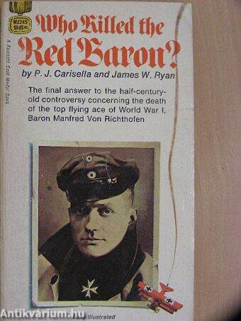 Who Killed the Red Baron?