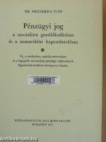 Pénzügyi jog a szocialista gazdálkodásban és a nemzetközi kapcsolatokban