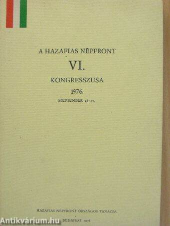 A Hazafias Népfront VI. kongresszusa