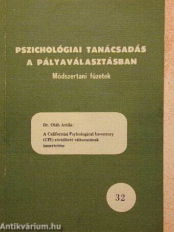 A Californiai Psyhological Inventory (CPI) rövidített változatának ismertetése