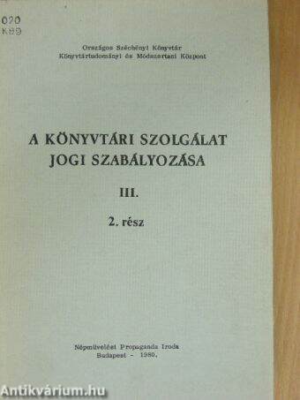 A könyvtári szolgálat jogi szabályozása III/2.