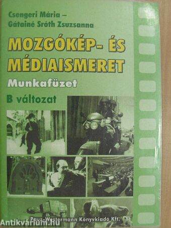 Mozgókép- és médiaismeret munkafüzet - B változat