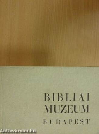 Bibliai Muzeum Budapest