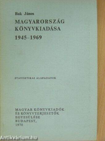 Magyarország könyvkiadása 1945-1969