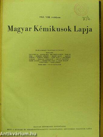 Magyar Kémikusok Lapja 1953. január-december