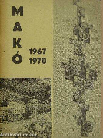 Makó 1967-1970