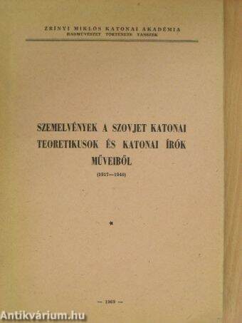 Szemelvények a szovjet katonai teoretikusok és katonai írók műveiből