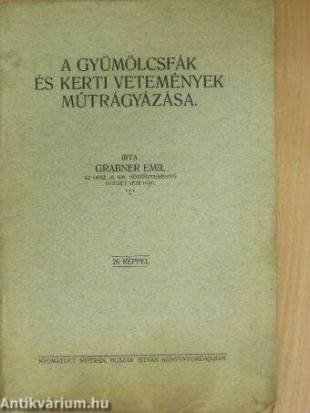 A gyümölcsfák és kerti vetemények műtrágyázása