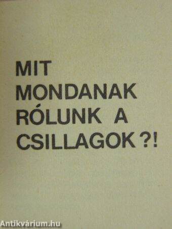 Mit mondanak rólunk a csillagok?! (minikönyv)