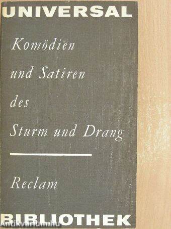 Komödien und Satiren des Strum und Drang