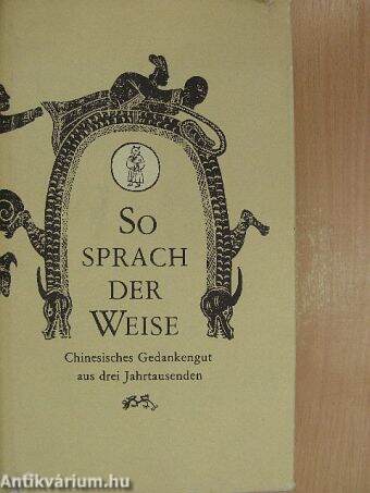 So sprach der Weise