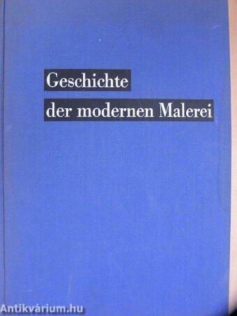 Geschichte der modernen Malerei