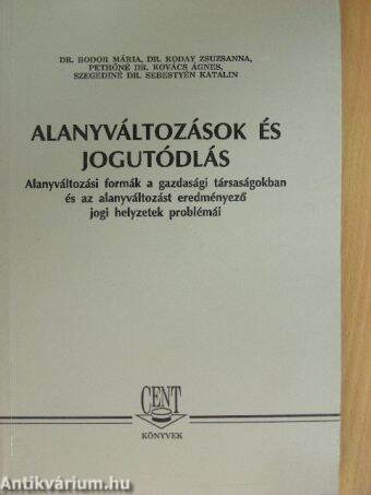 Alanyváltozások és jogutódlás