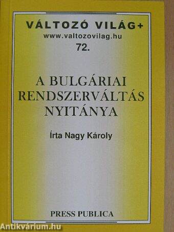 A bulgáriai rendszerváltás nyitánya