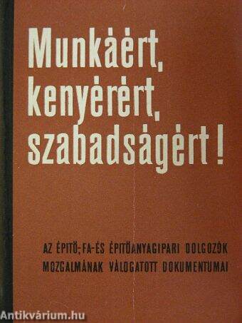 Munkáért, kenyérért, szabadságért! II.