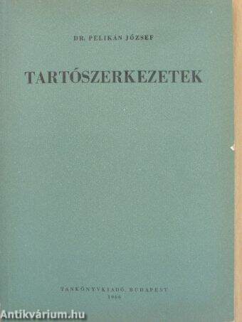 Tartószerkezetek