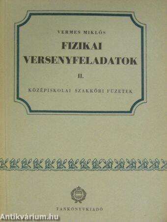 Fizikai versenyfeladatok II.