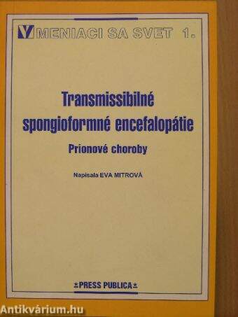 Transmissibilné spongioformné encefalopátie